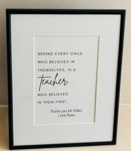Load image into Gallery viewer, Teacher gift - 5x7 Framed Print in personalised gift box.